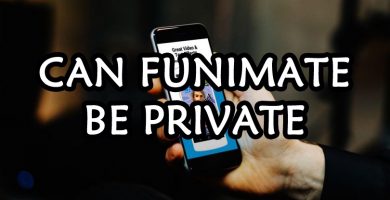 can-funimate-be-private