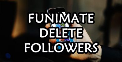 funimate-delete-followers